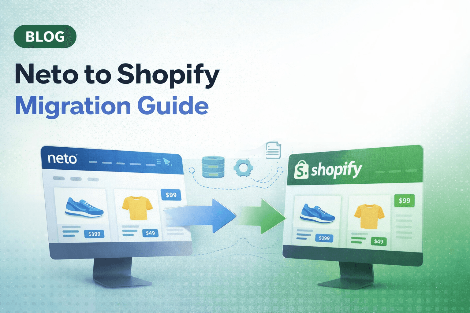 Neto to Shopify Migration Guide